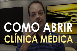 Anderson Hernandes Como Abrir Clínica Médica